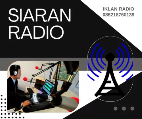 Jasa Iklan Radio Murah Terpercaya Melayani Semua Daerah Di Bantaeng Sulawesi Selatan
