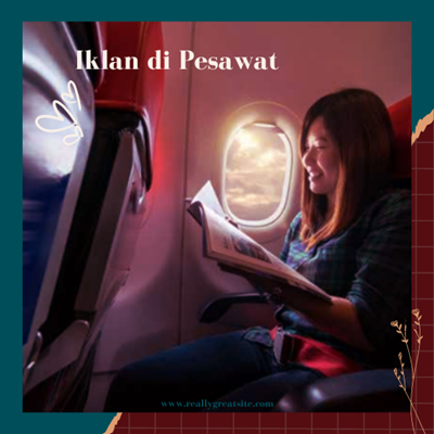 Harga Iklan Di Majalah Pesawat Terdekat Di Jakarta