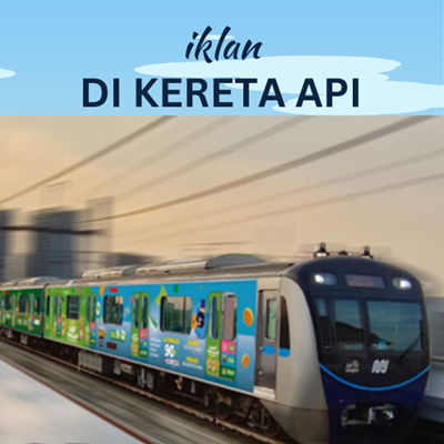 Pasang Iklan Di Kereta Api 3 Bulan Di Yogyakarta